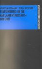 Produkt-Bild: Einf&uuml;hrung in die Parlamentarismustheorie