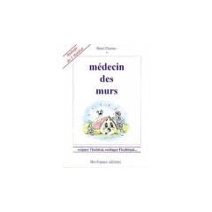 M�decin des murs