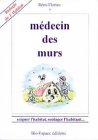 M�decin des murs
