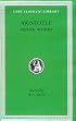 Aristotle: Minor Works: On Colours. On Things Heard. Physiognomics. On Plants. On Marvellous Things Heard. Mechanical Problems. On Indivisible Lines. The ... Gorgias (Loeb Classical Library No. 307)