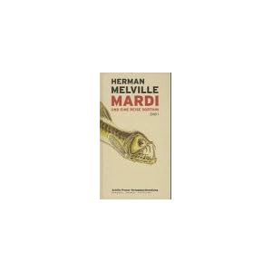 Mardi und eine Reise dorthin, 2 Bde.