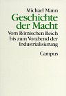 Geschichte der Macht, 3 Bde. in 4 Tl-Bdn., Bd.2, Vom R�mischen Reich bis zum Vorabend der Industrialisierung (Theorie und Gesellschaft) - Michael Mann