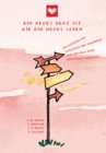 Ein neues Herz ist wie ein neues Leben