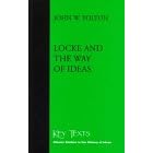 Locke and the Way of Ideas (Key Texts)