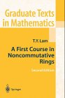 A first course in noncommutative ring theory
