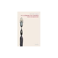Die Gl�hbirne der Etrusker. Essays und Marginalien