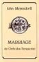 Marriage: An Orthodox Perspective