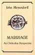 Marriage: An Orthodox Perspective