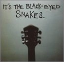 cover of It's the Black-Eyed Snakes