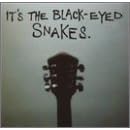 It's the Black-Eyed Snakes