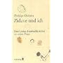 Zidane und ich: Briefe eines Fu�ballspielers an se&hellip von Philippe Dubath