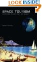 Space Tourism: Adventures in Earth Orbit and Beyond