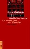 Die sieben Tage des Menschen. Roman aus �gypten - Abdelhakim Kassem