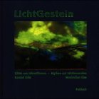 Produkt-Bild: LichtGestein. Bilder aus Jahrmillionen. Mythen aus Jahrtausenden