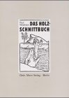 Produkt-Bild: Das Holzschnittbuch