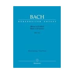 Messe in h-Moll BWV 232: Klavierauszug nach dem Urtext der Neuen Bach-Ausgabe - Revidierte Edition