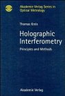 Holographic Interferometry: Principles and Methods