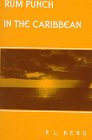 Review Vantage Pr  / Rum Punch in the Caribbean