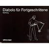 Diabolo f�r Fortgeschrittene
