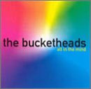 Bucketheads - The Bomb (1995) Lyrics - Zortam Music