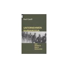 Unternehmen Barbarossa. Der Marsch nach Russland.