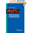 Stroke Prevention in Clinical Practice