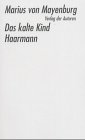 Produkt-Bild: Das kalte Kind / Haarmann.