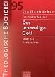 Der lebendige Gott. Texte zur Trinit�tslehre