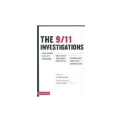 The 9/11 Investigations: Staff Reports of the 9/11 Commission: Excerpts from the House-Senate Joint Inquiry Report on 9/11: Testimony from Four (Publicaffairs Reports)