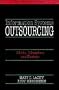 Information Systems Outsourcing: Myths, Metaphors and Realities (John Wiley Series in Information Systems)