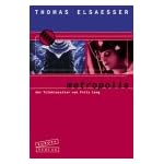 Metropolis. Der Filmklassiker von Fritz Lang. book cover