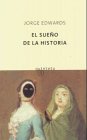 El Sueno De LA Historia