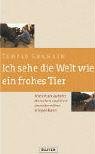 Ich sehe die Welt wie ein frohes Tier: Wie ich als Autistin Menschen und Tiere einander n�her bringen kann