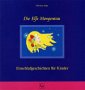 Die Elfe Morgentau: Einschlafgeschichten f�r Kinder - Christiane Heyn