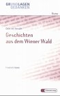 Grundlagen und Gedanken, Drama, Geschichten aus dem Wiener Wald