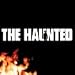 The Haunted