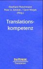 Translationskompetenz.: Tagungsberichte der LICTRA 4.-6.10.2001