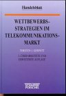 Produkt-Bild: Wettbewerbsstrategien im Telekommunikationsmarkt