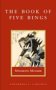 Cover of The Book of Five Rings by Musashi Miyamoto Miyamoto Musashi 1590300408