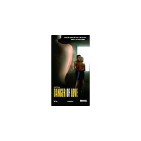 Danger of Love [VHS]