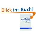 Lehrbuch der psychologischen Diagnostik: Mit Hinweisen zur Intervention