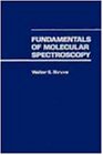 Fundamentals of Molecular Spectroscopy