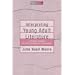 Interpreting Young Adult Literature: Literary Theory in the Secondary Classroom (Young Adult Literature Series)