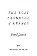 The Lost Language of Cranes