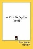 A Visit to Ceylon (1883)