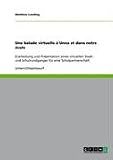 Une balade virtuelle à Unna et dans notre école: Erarbeitung und Präsentation eines virtuellen Stadt- und Schulrundganges für eine Schulpartnerschaft