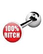 316 Surgical Stainless Steel Barbell with "100% Bitch" Logo Sold as a Pair