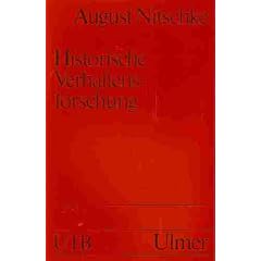 Historische Verhaltensforschung. Analysen gesellschaftlicher Verhaltensweisen. Ein Arbeitsbuch
