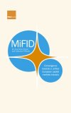 MiFID: Convergence towards a unified European capital markets industry