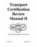 Transport Certification Review Manual II